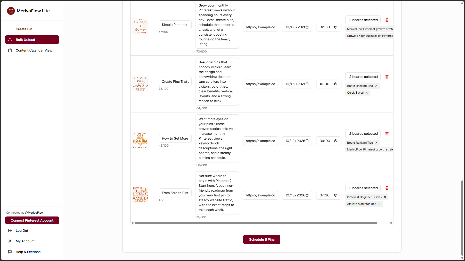MerivoFlow bulk upload review table. Each row shows a pin image with editable title (100-character limit), description (800-character limit), link, date, time and two selected boards, plus a delete icon. A “Schedule 6 Pins” button sits at the bottom.
